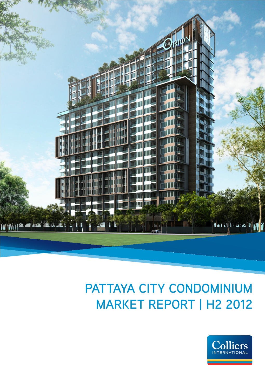 Pattaya City Condominium Market Report | H2 2012 H2 2012 | Condominium