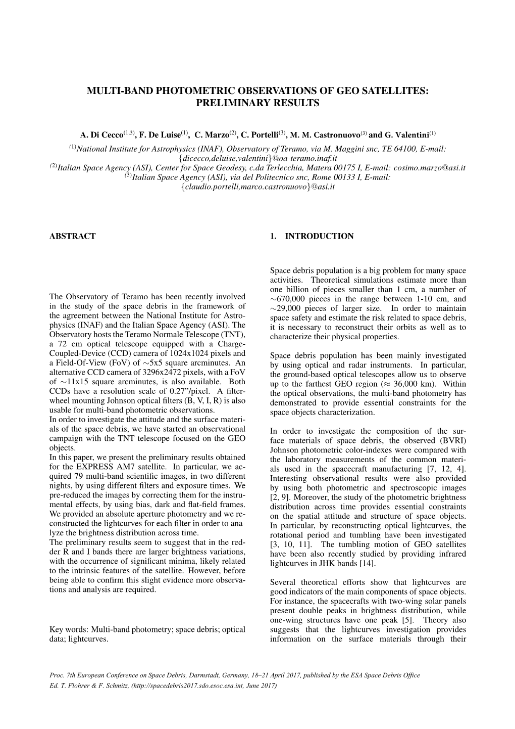 Multi-Band Photometric Observations of Geo Satellites: Preliminary Results