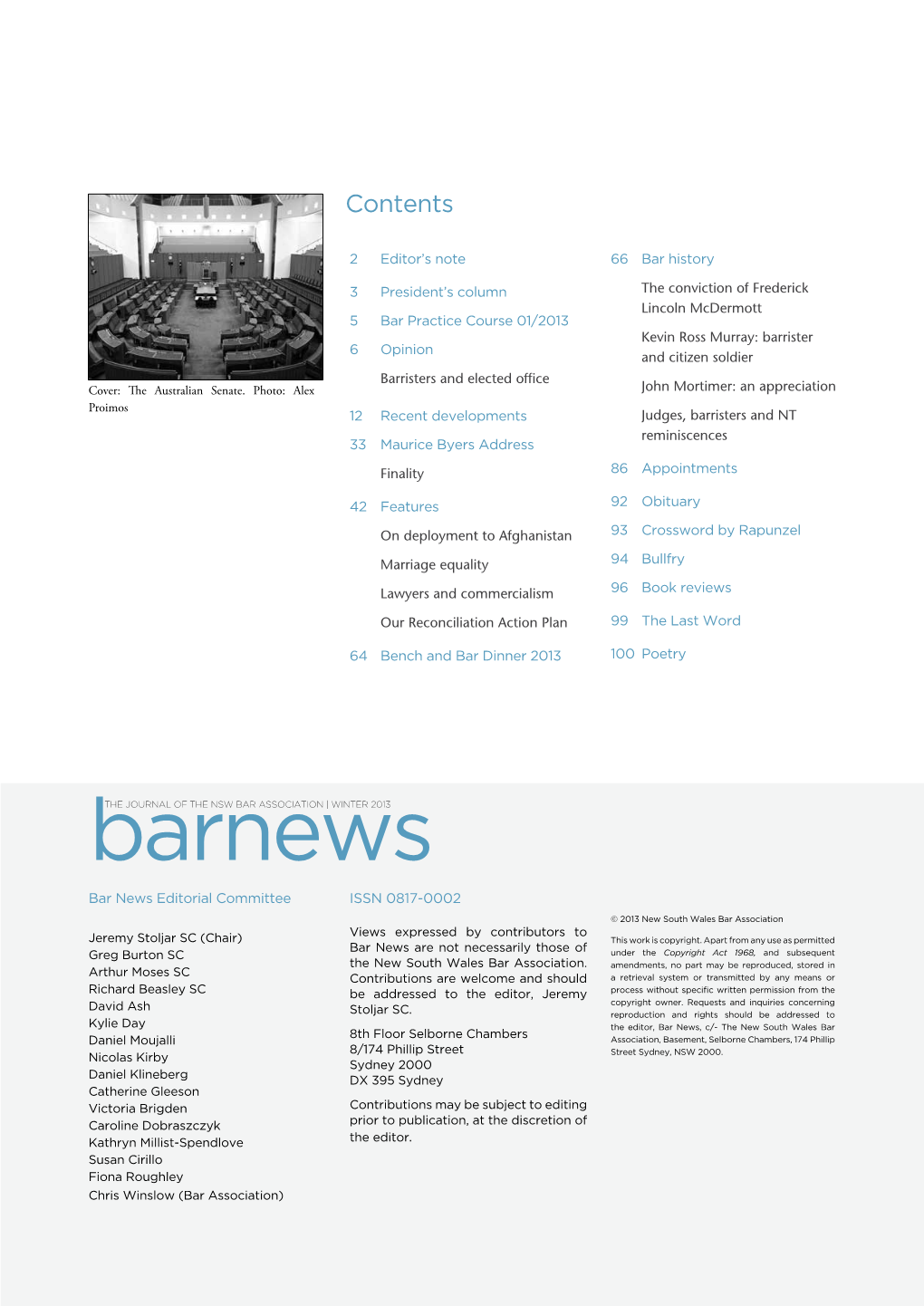 Barnewsthe JOURNAL of the NSW BAR ASSOCIATION | WINTER 2013