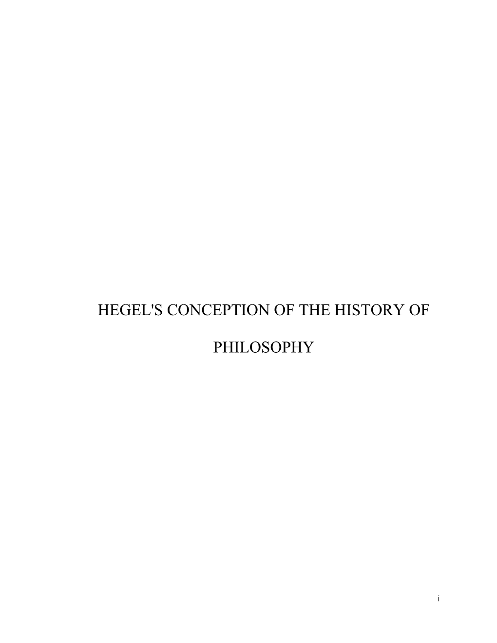 Hegel's Conception of the History of Philosophy by Zeyad El Nabolsy, B.Eng