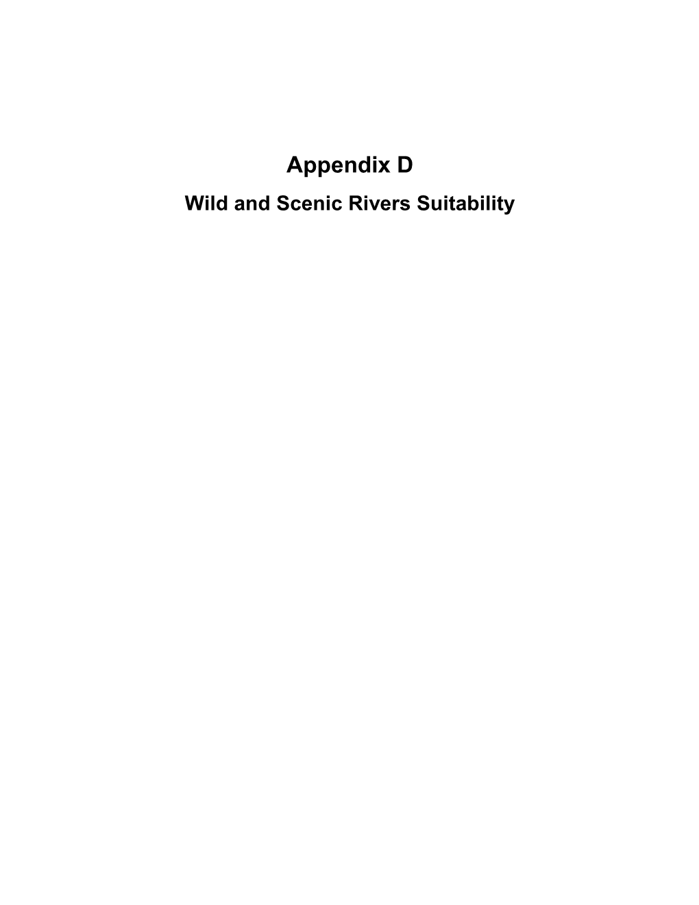 Appendix D Wild and Scenic Rivers Suitability