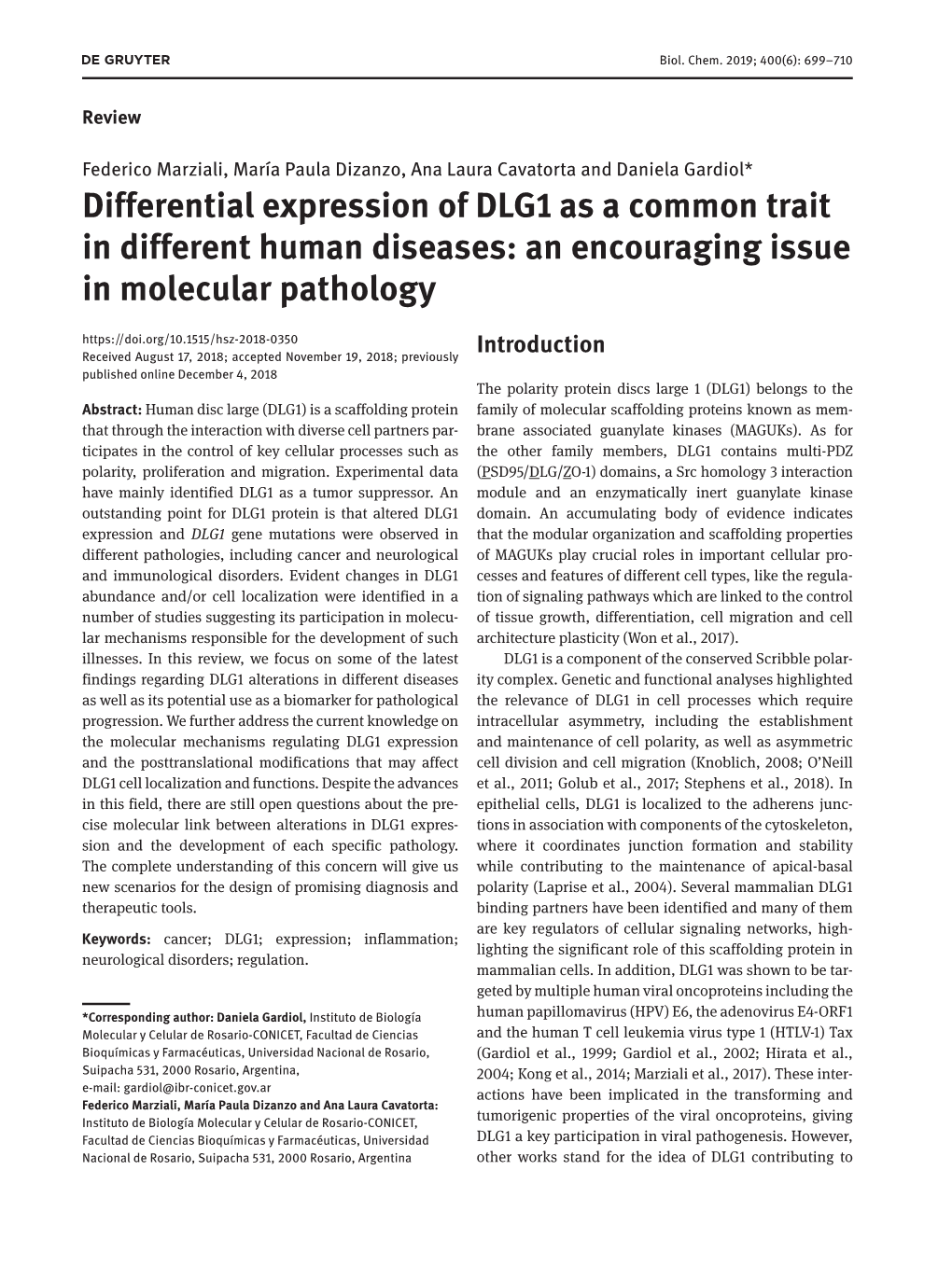 Differential Expression of DLG1 As a Common Trait in Different Human