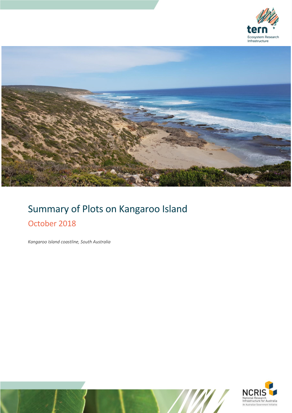 Summary of Plots on Kangaroo Island October 2018