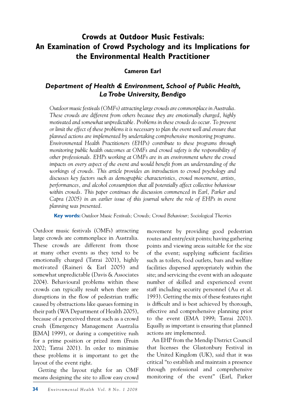 Crowds at Outdoor Music Festivals: an Examination of Crowd Psychology and Its Implications for the Environmental Health Practitioner