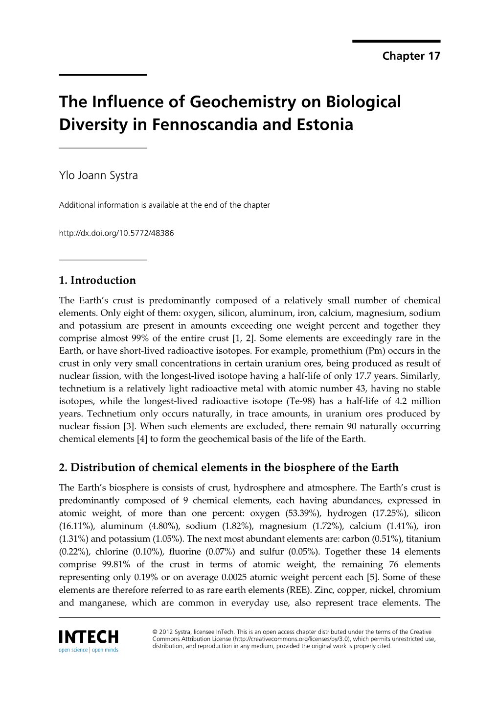 The Influence of Geochemistry on Biological Diversity in Fennoscandia and Estonia