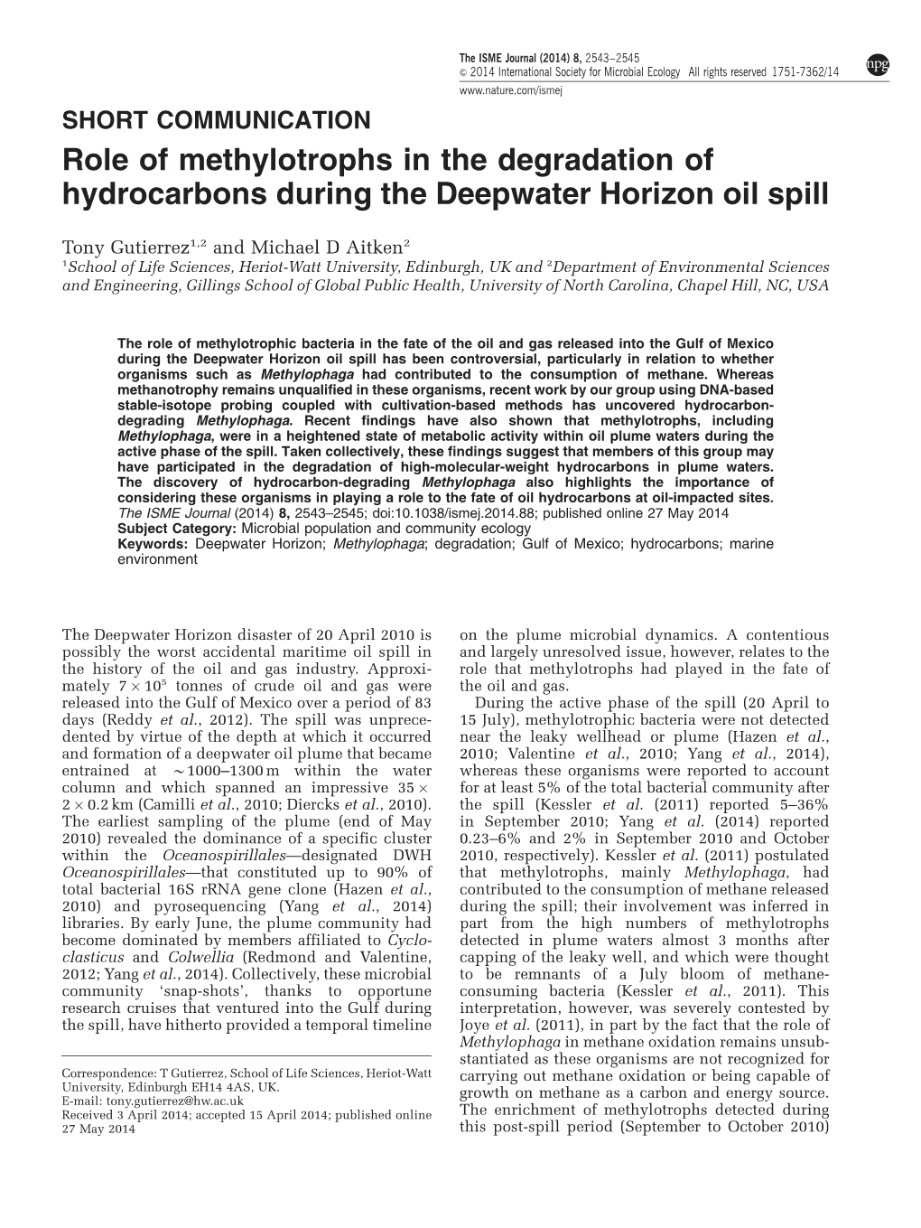 Role of Methylotrophs in the Degradation of Hydrocarbons During the Deepwater Horizon Oil Spill