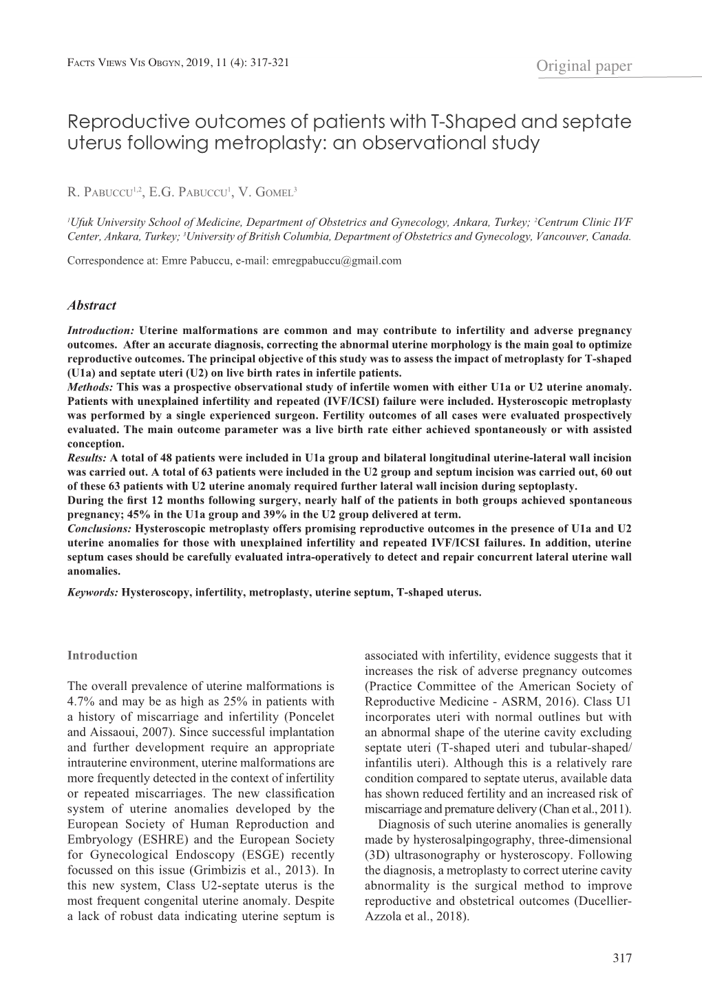 Reproductive Outcomes of Patients with T-Shaped and Septate Uterus Following Metroplasty: an Observational Study