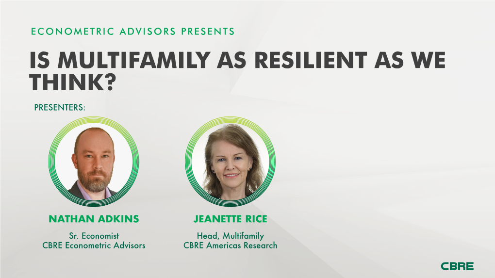 Is Multifamily As Resilient As We Think?