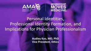 The Code of Medical Ethics and the Challenge of Professional Identity Formation