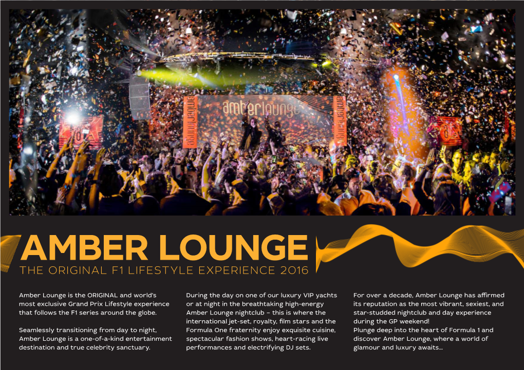 Amber Lounge the Original F1 Lifestyle Experience 2016