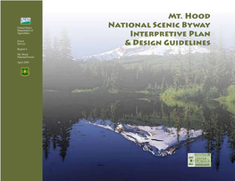 Mt. Hood National Scenic Byway Interpretive Plan & Design Guidelines