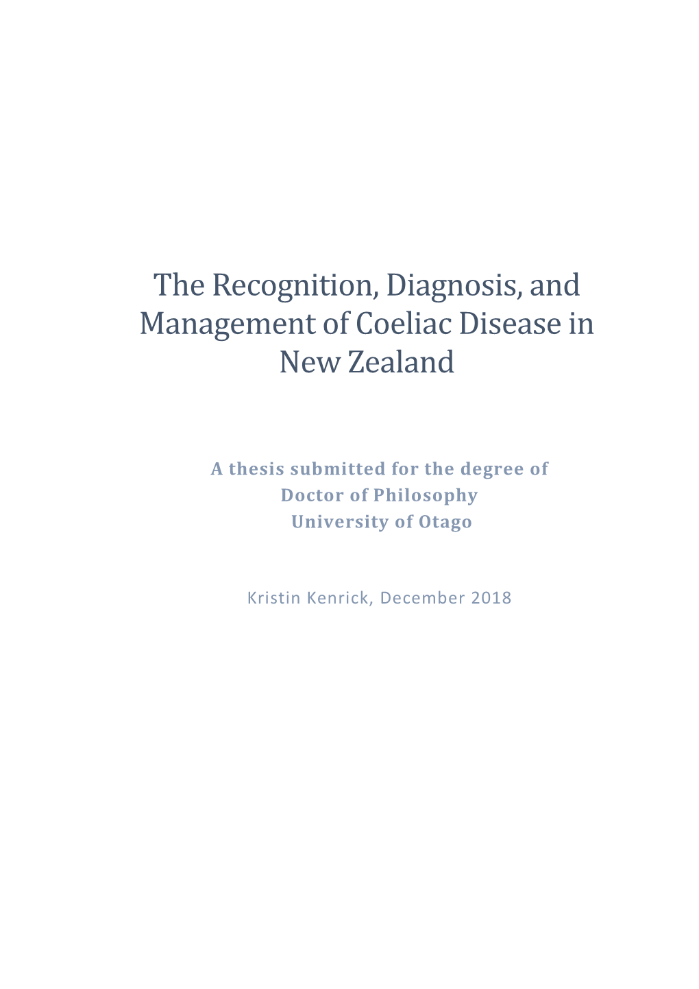 The Recognition, Diagnosis, and Management of Coeliac Disease in New Zealand