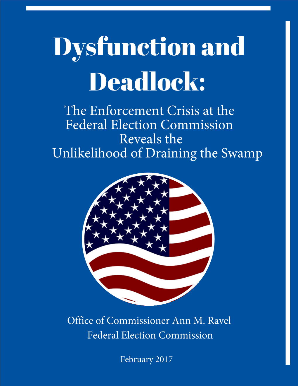 Dysfunction an Deadlock