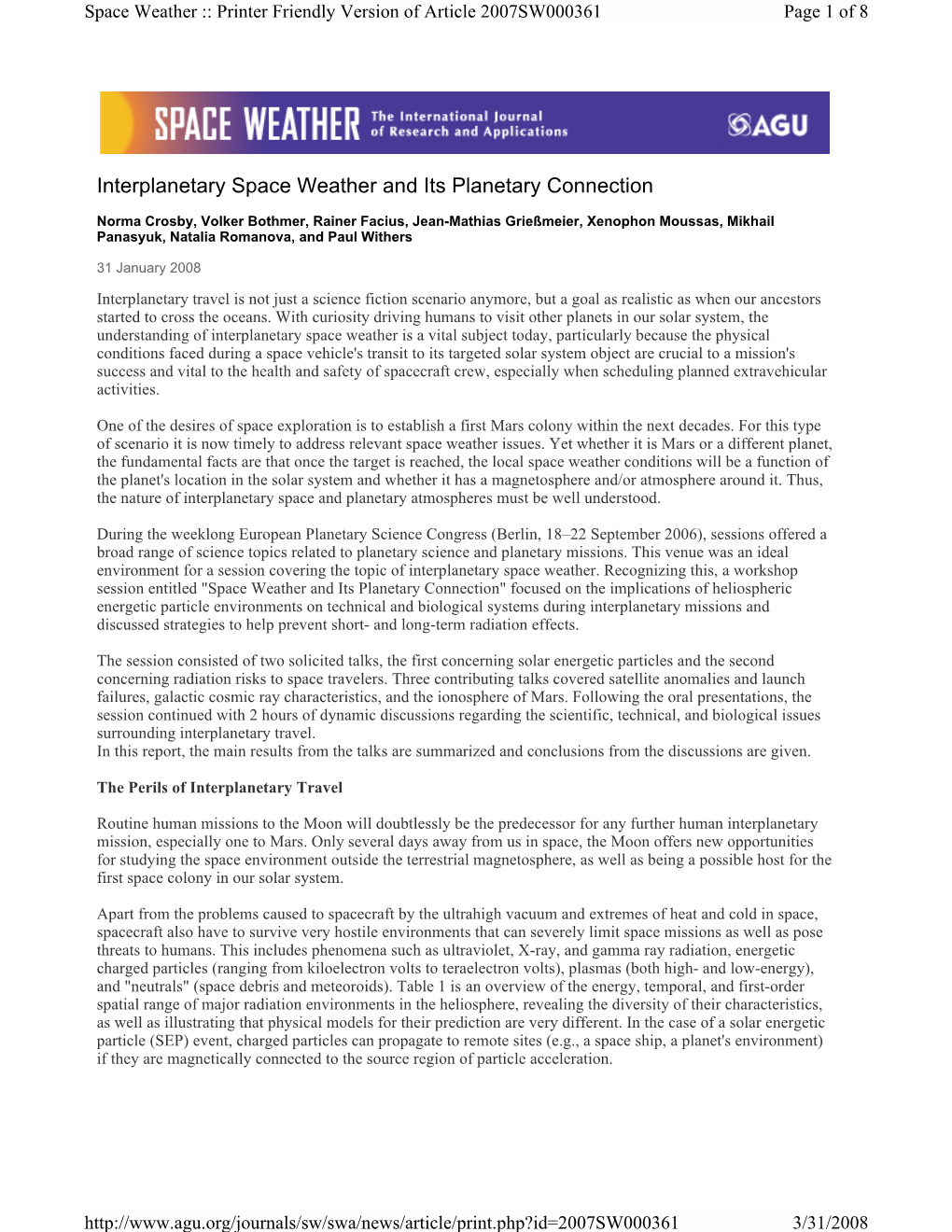 Interplanetary Space Weather and Its Planetary Connection