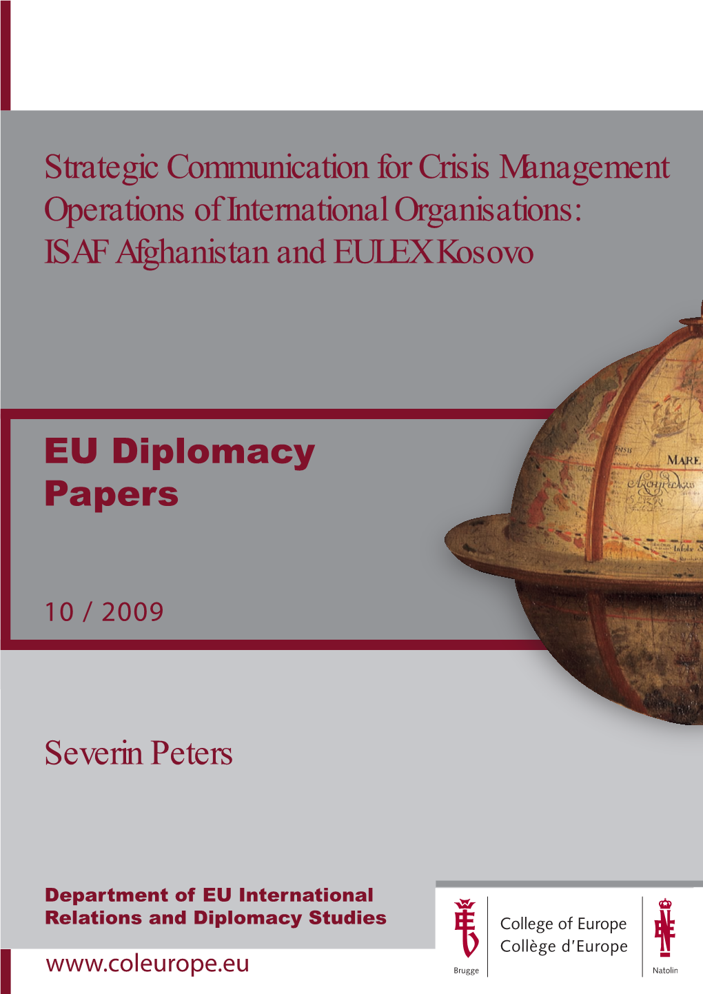 EU Diplomacy Papers Strategic Communication for Crisis