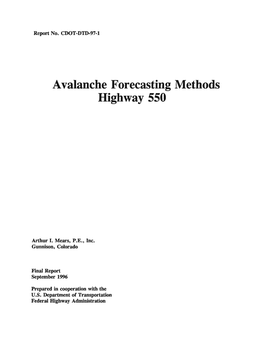Avalanche Forecasting Methods Highway 550