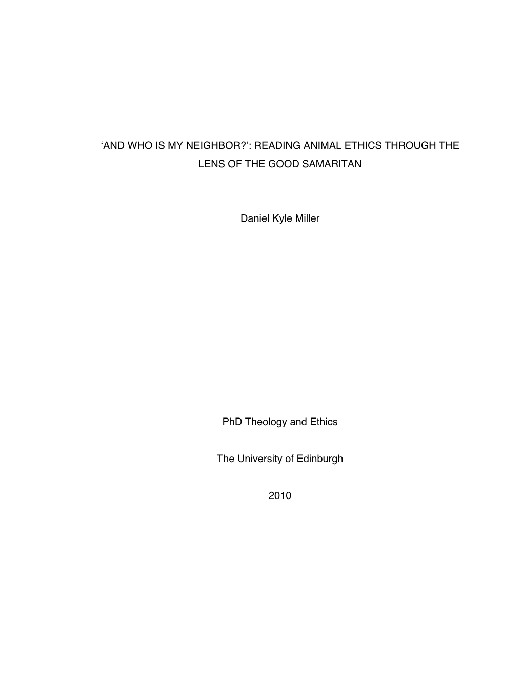 ʻand Who Is My Neighbor?ʼ: Reading Animal Ethics Through the Lens of the Good Samaritan