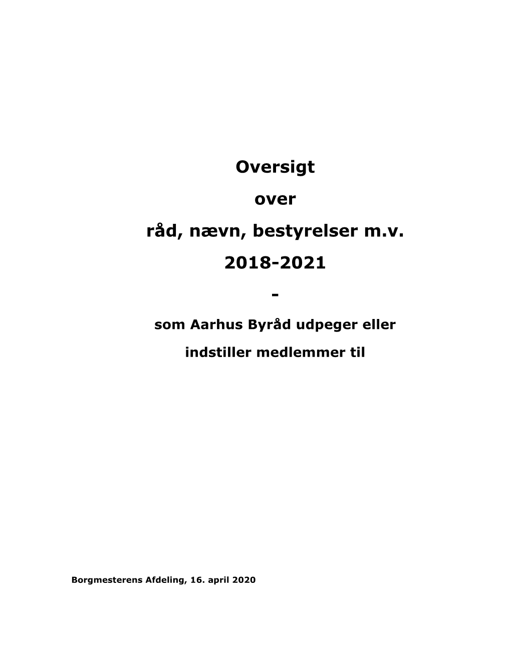 Oversigt Over Råd, Nævn, Bestyrelser Mv 2018-2021