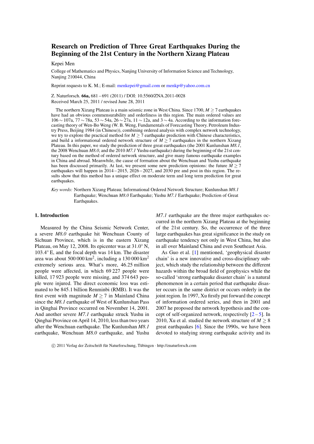 Research on Prediction of Three Great Earthquakes During the Beginning