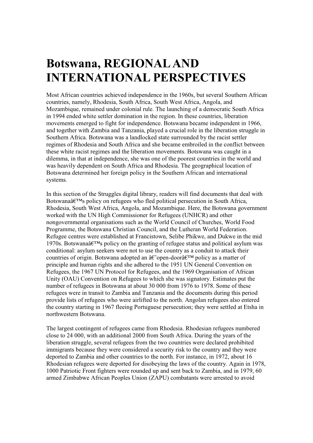 Botswana, REGIONAL and INTERNATIONAL PERSPECTIVES