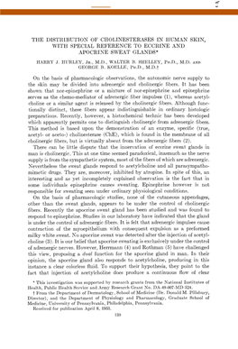 The Distribution of Cholinesterases in Human Skin, with Special Reference to Eccrine and Apocrine Sweat Glands* Harry J