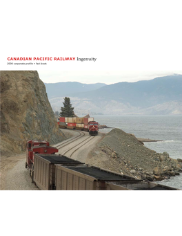 CANADIAN PACIFIC RAILWAY Ingenuity 2006 Corporate Profile + Fact Book