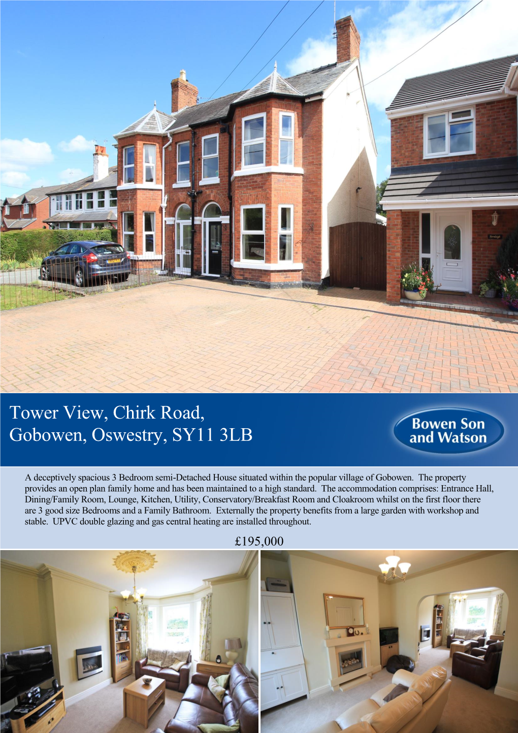 Tower View, Chirk Road, Gobowen, Oswestry, SY11 3LB