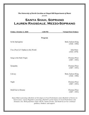 Sanya Shah, Soprano Lauren Ragsdale, Mezzo-Soprano
