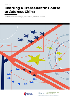 Charting a Transatlantic Course to Address China