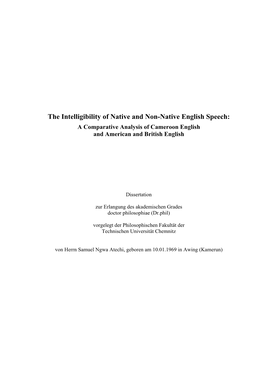 The Intelligibility of Native and Non-Native English Speech: a Comparative Analysis of Cameroon English and American and British English
