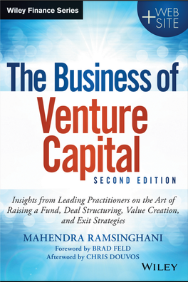 The Business of Venture Capital Founded in 1807, John Wiley & Sons Is the Oldest Independent Publishing Company in the United States