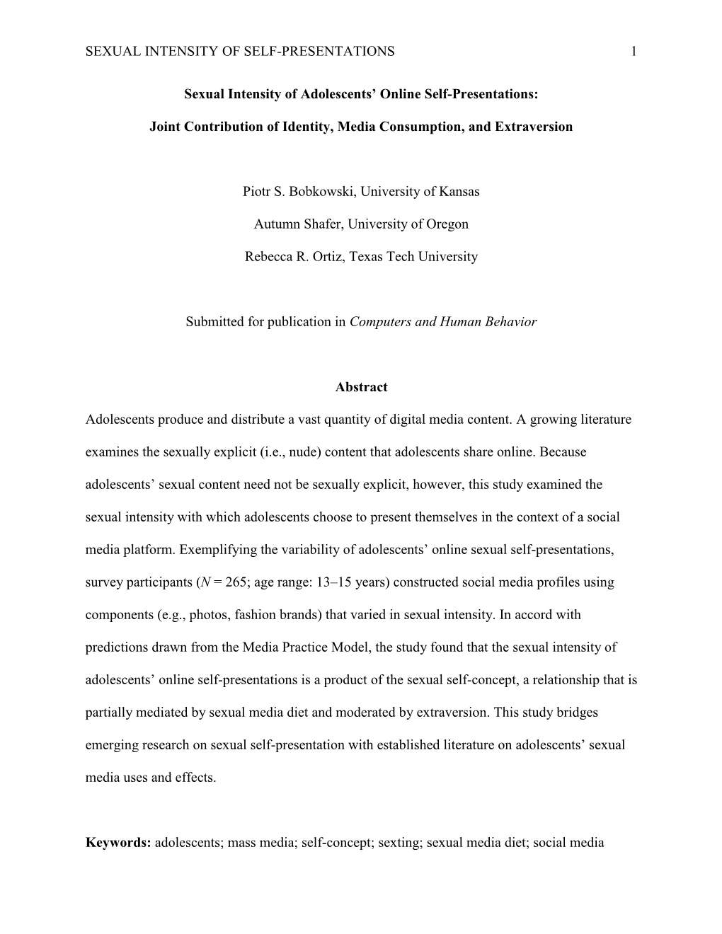 SEXUAL INTENSITY of SELF-PRESENTATIONS 1 Sexual