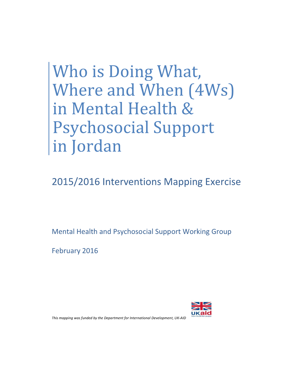 Who Is Where, When, Doing What (4Ws) in Mental Health