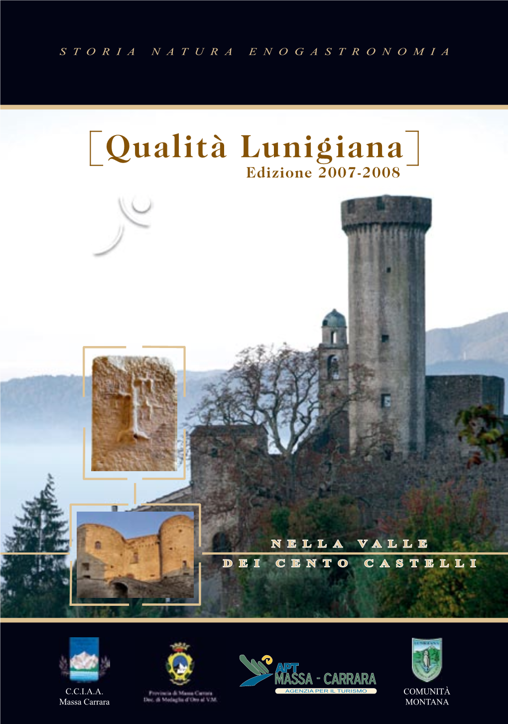 Qualità Lunigiana 1 STORIA NATURA ENOGASTRONOMIA