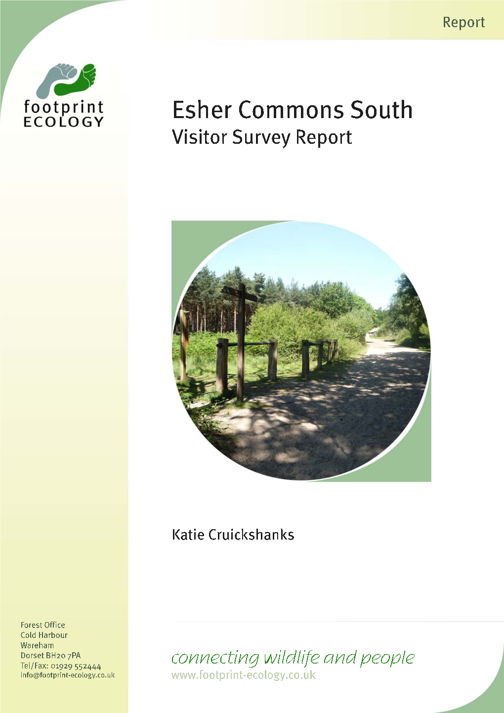 Esher Visitor Survey, 2010. Elmbridge Borough Council / Footprint Ecology