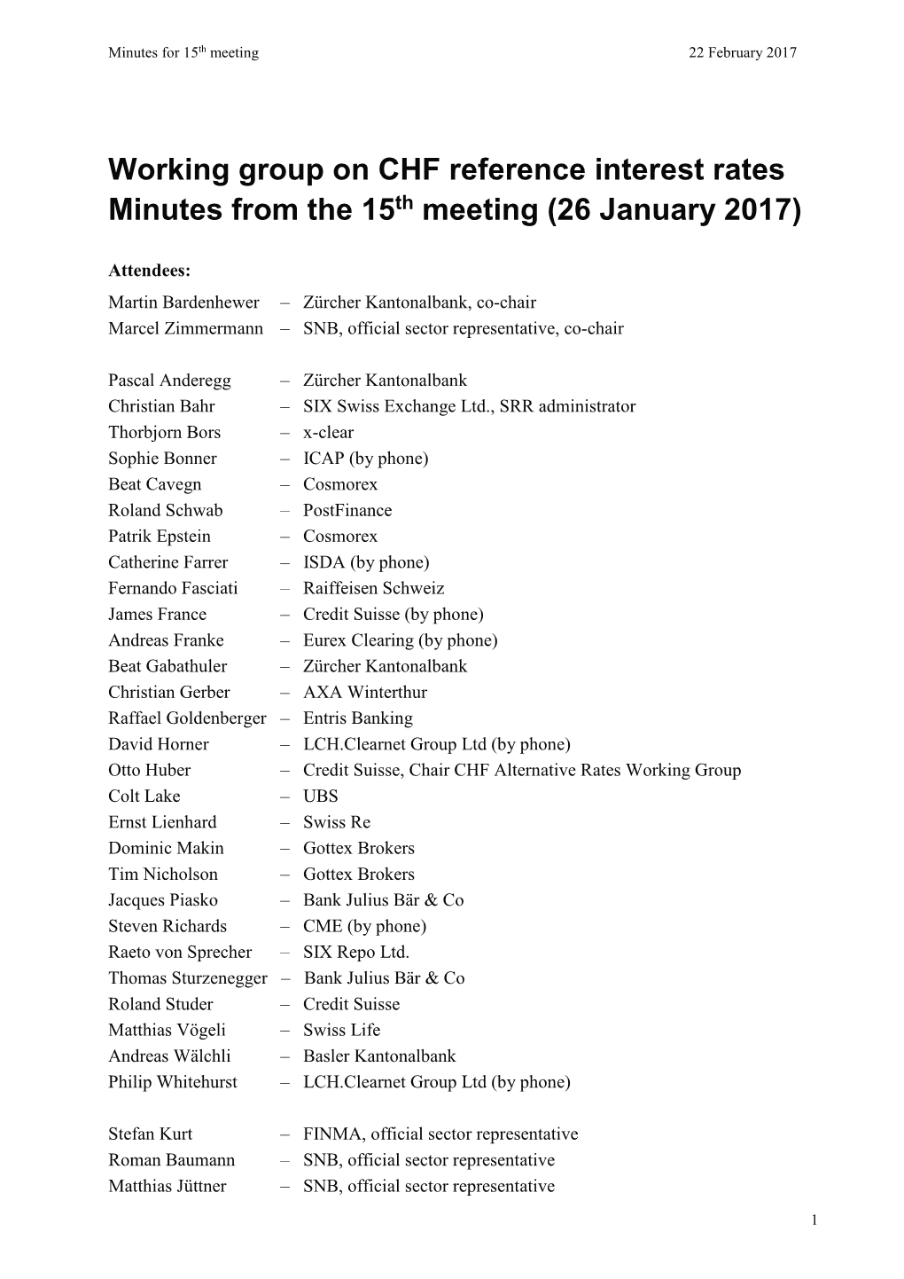 Working Group on CHF Reference Interest Rates Minutes from the 15Th Meeting (26 January 2017)