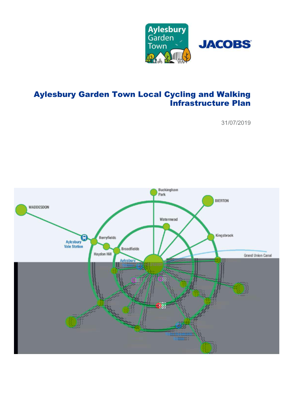 Aylesbury Garden Town Local Cycling and Walking Infrastructure Plan