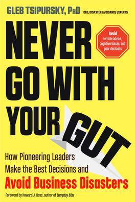 PDF-Advance-Reader-Copy-Of-Never-Go-With-Your-Gut-NOT-FOR-DISTRIBUTION-5.Pdf
