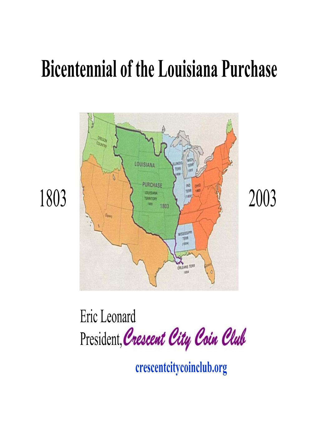 Bicentennial of the Louisiana Purchase