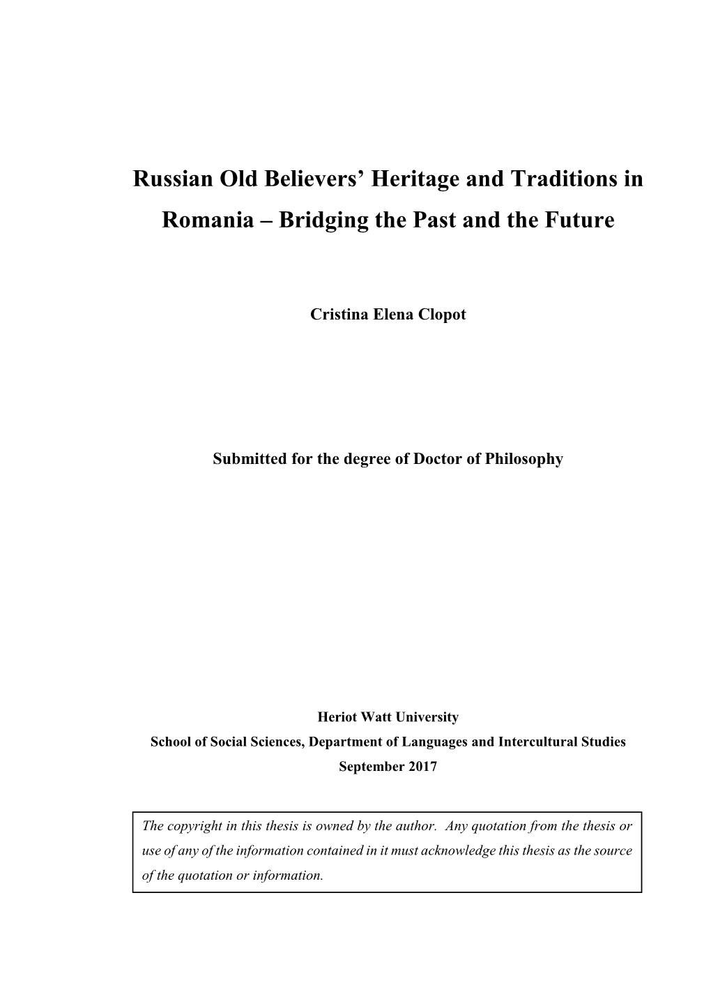 Russian Old Believers' Heritage and Traditions in Romania