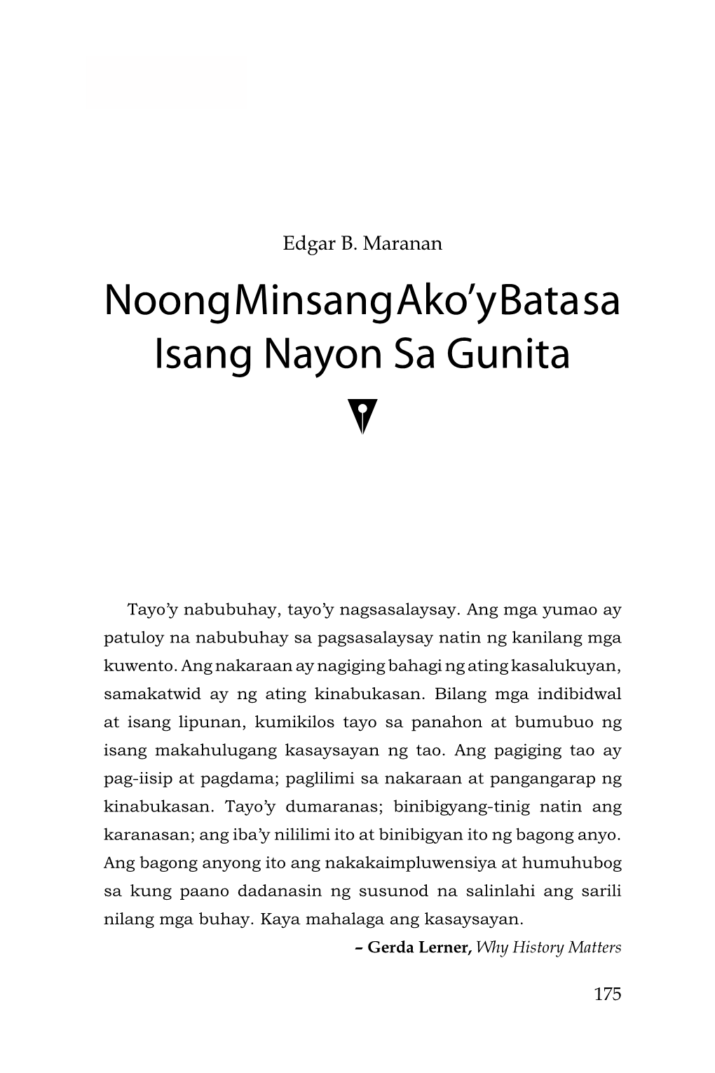 Noong Minsang Ako'y Bata Sa Isang Nayon Sa Gunita