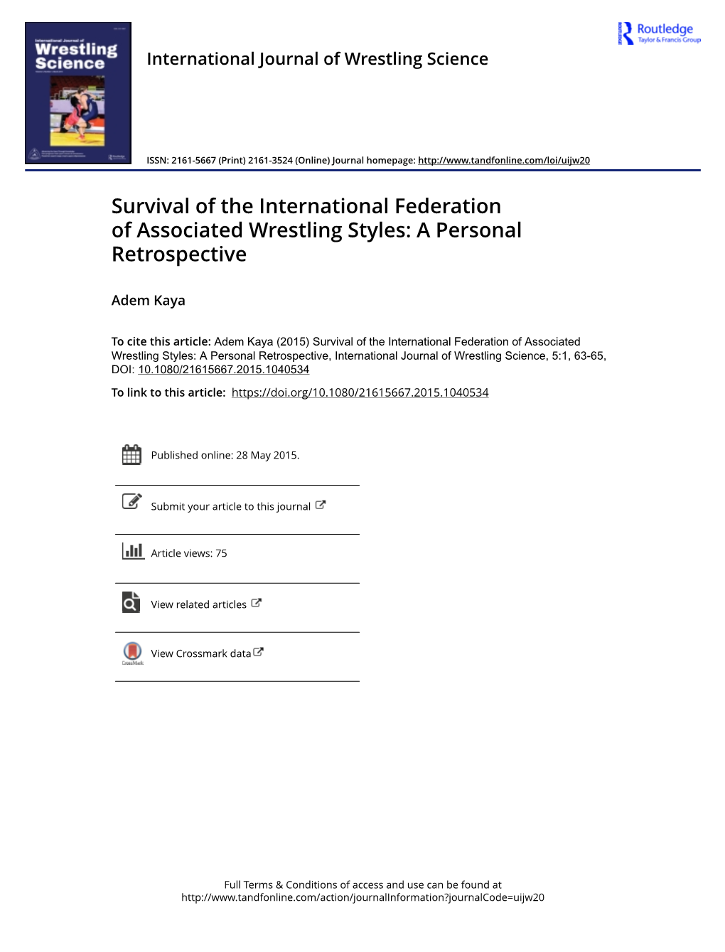 Survival of the International Federation of Associated Wrestling Styles: a Personal Retrospective