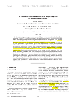 The Impact of Outflow Environment on Tropical Cyclone Intensification And