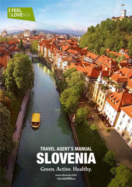 Dear Partners of Slovenian Tourism