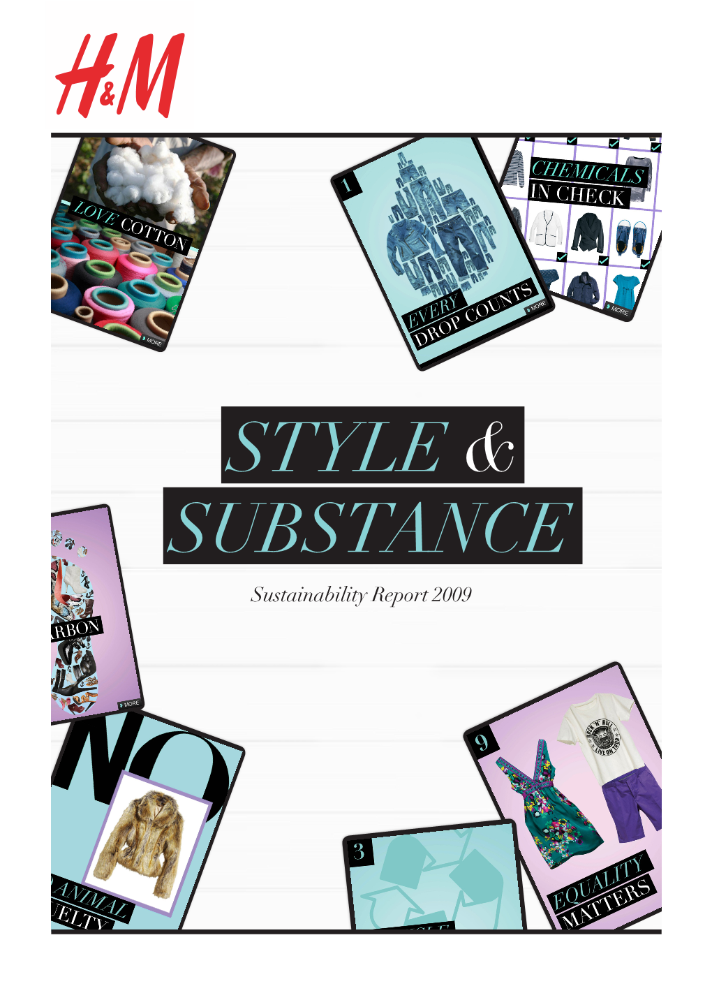 Style & Substance Sustainability Report 2009