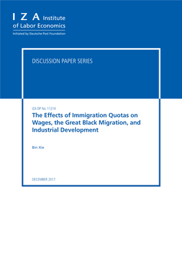 The Effects of Immigration Quotas on Wages, the Great Black Migration, and Industrial Development