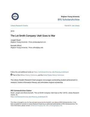 The Lot Smith Company: Utah Goes to War