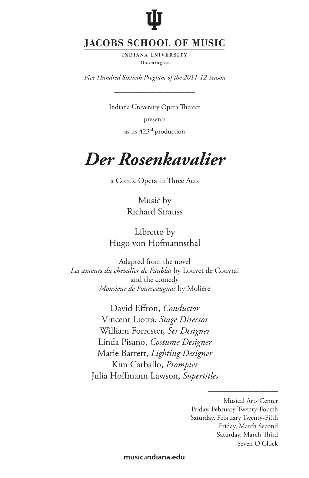 Der Rosenkavalier a Comic Opera in Three Acts