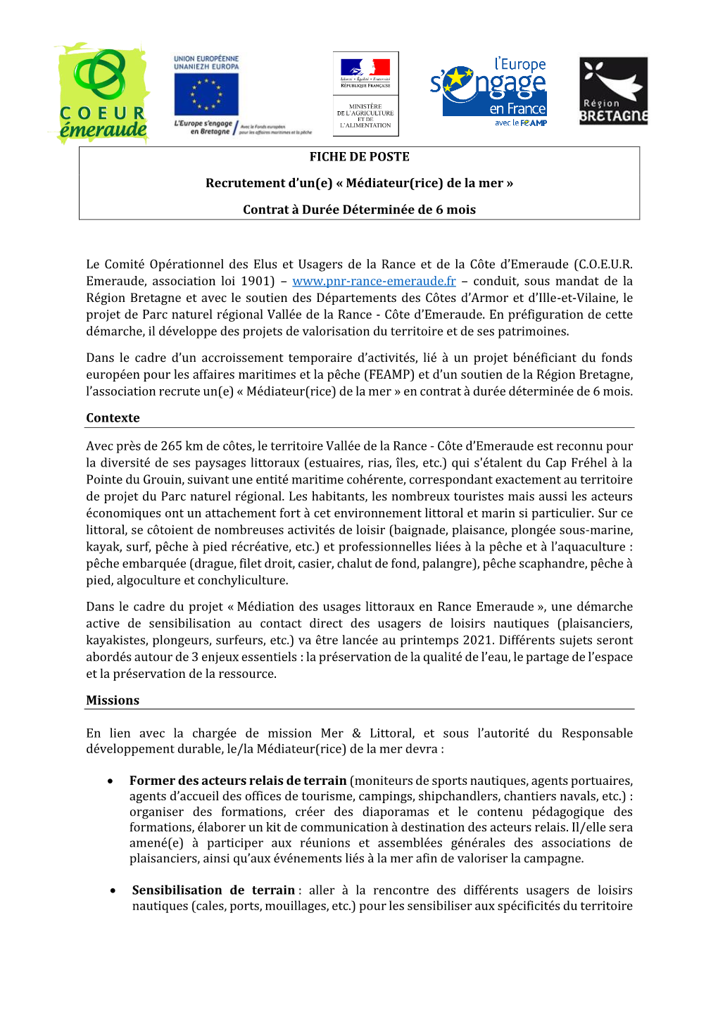 FICHE DE POSTE Recrutement D'un(E) « Médiateur(Rice) De La