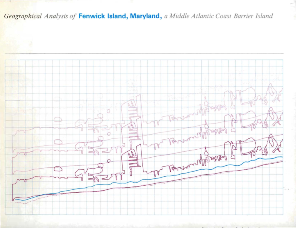 Geographical Analysis of Fenwick Island, Maryland, a Middle Atlantic Coast Barrier Island